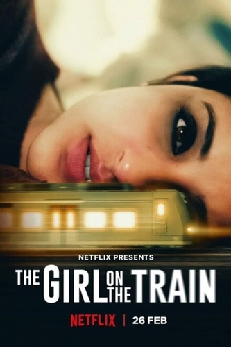 Мира, девушка в поезде (2021). Girl on the Train