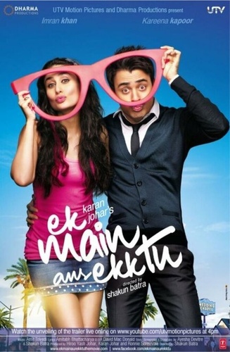 Я один и ты одна (2012). Ek Main Aur Ekk Tu