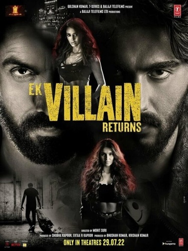 Злодей возвращается (2022). Ek Villain Returns