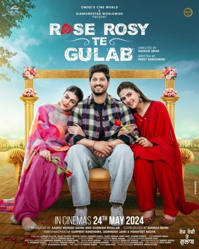 Роуз, Рози и Гулаб (2024). Rose Rosy Te Gulab