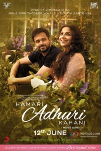 Hamari Adhuri Kahani (2015). Hamari Adhuri Kahani (Hindi)