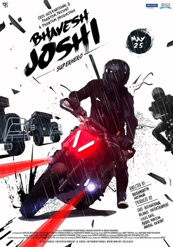 Бхавеш Джоши, супергерой (2018). Bhavesh Joshi Superhero