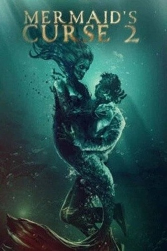 Проклятие русалки 2: Возвращение (2025)