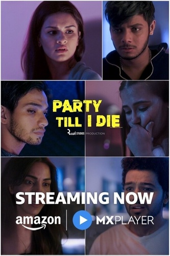 Вечеринка до упаду (2024 – 2024). Party Till I Die