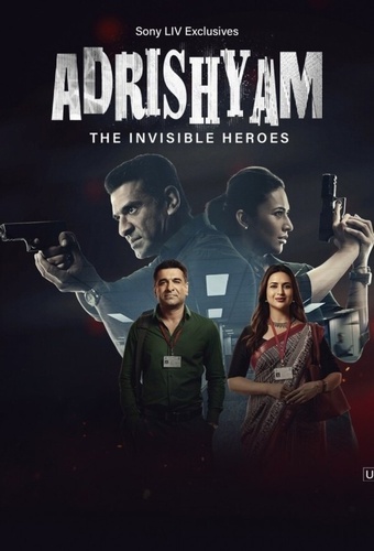 Адришьям - невидимые стражи (2024 – 2024). Adrishyam – The Invisible Heroes